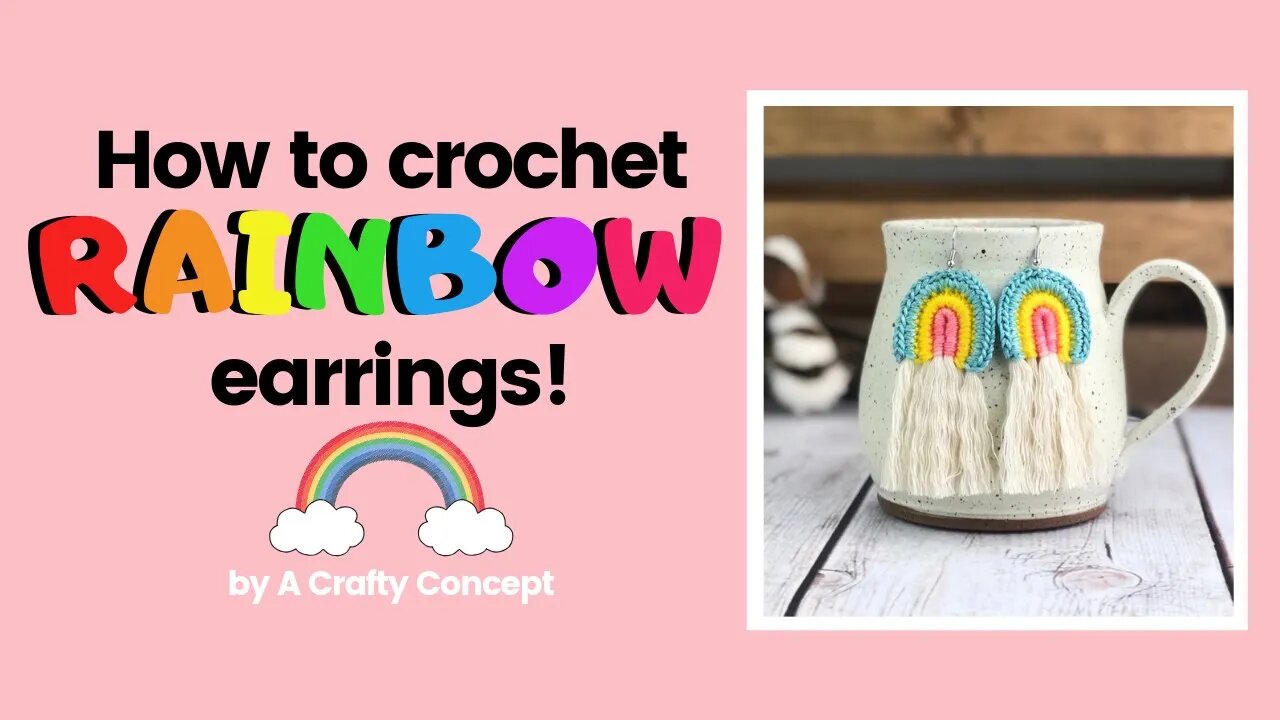 How to Crochet Colorful Rainbow Earrings- Free Crochet Pattern