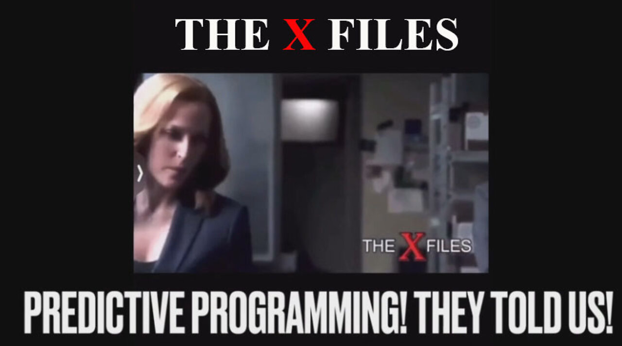 X-Files predictive programming - They Told Us