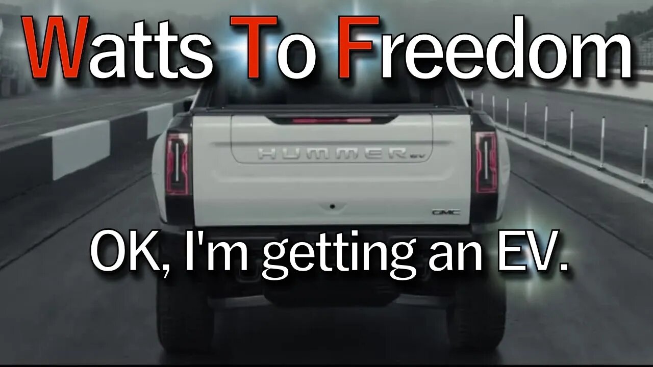 Changed my Mind - I am getting an EV - GMC Hummer EV is Amazing