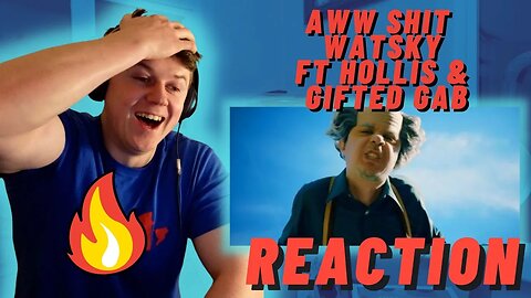 WATSKYS BACK!! AWW SHiT - WATSKY FT HOLLiS & GiFTED GAB((IRISH REACTION!!))