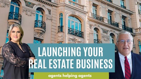 Launch or Relaunch Your Real Estate Business