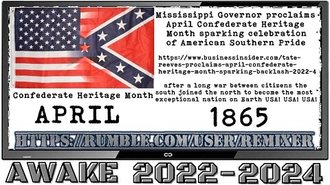 Confederate Heritage Month 2022