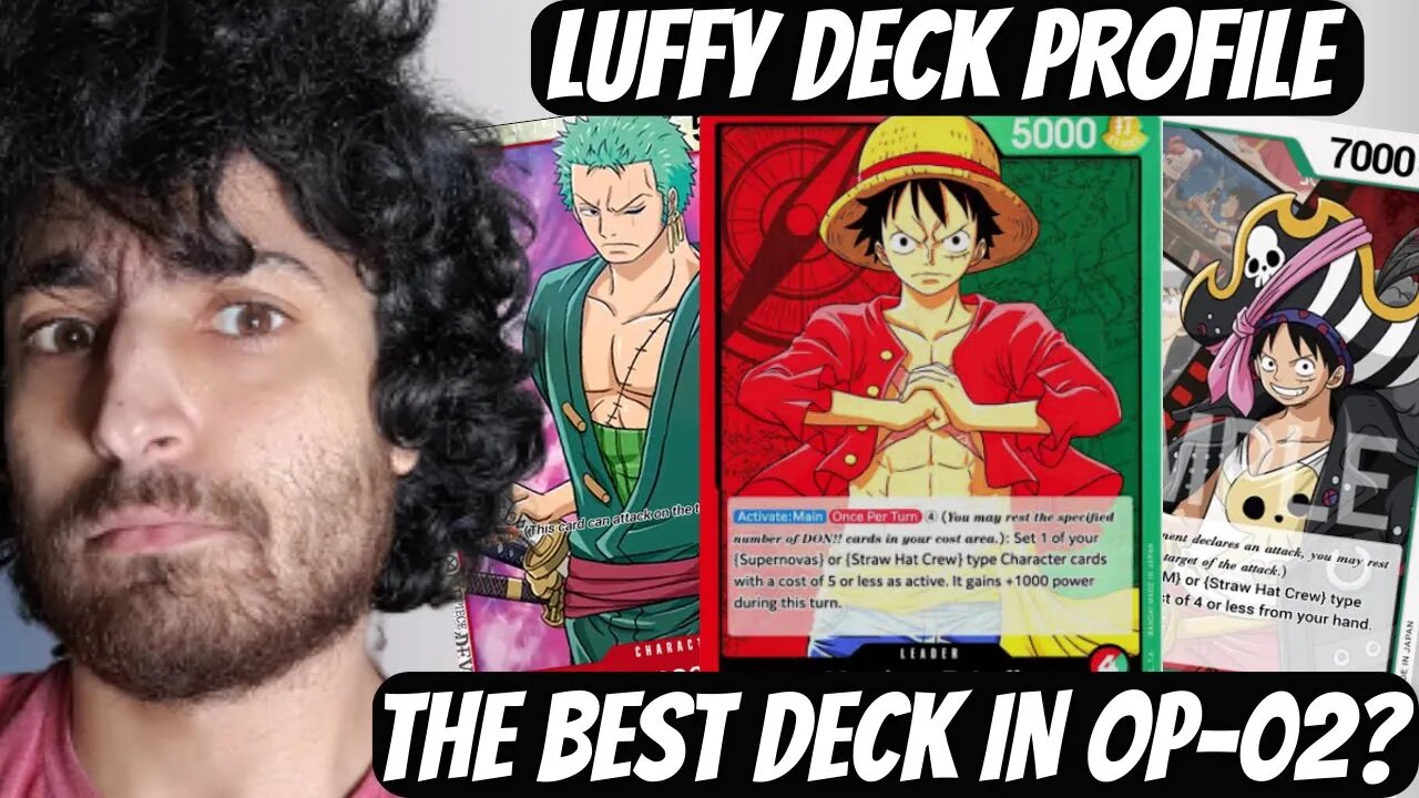 IS THIS THE BEST DECK IN THE META?! | Luffy (Red/Green) Deck Profile | One Piece Card Game (OP-02)