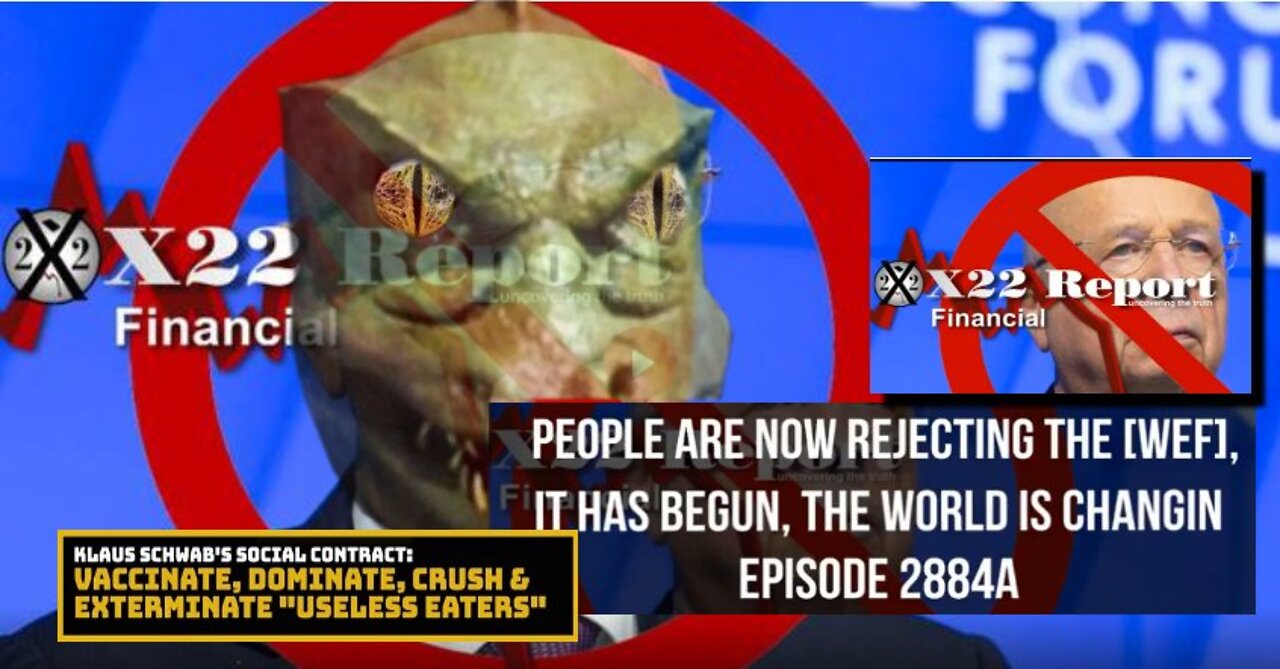 Ep. 2884a - People Are Now Rejecting The [WEF], It Has Begun, The World Is Changing