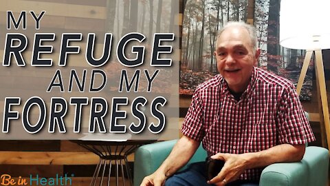 My Refuge and My Fortress - Pastor Benny Parish