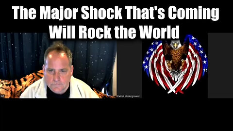 Benjamin Fulford And Patriot Underground - The Major Shock That's Coming Will Rock the World