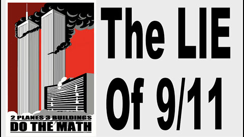 The LIE Of 9/11