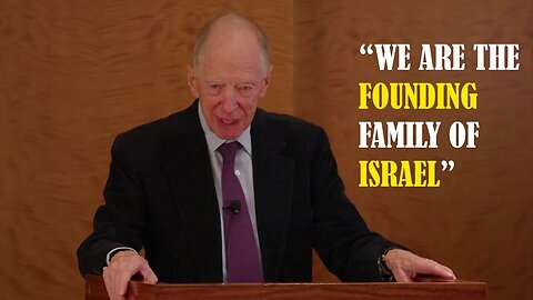 Lord Rothschild Created Evil Israel to Control the World