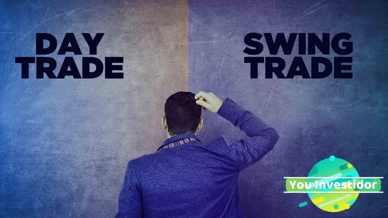 O Que é Operações Day Trader e Swing Trade no Mercado Financeiro