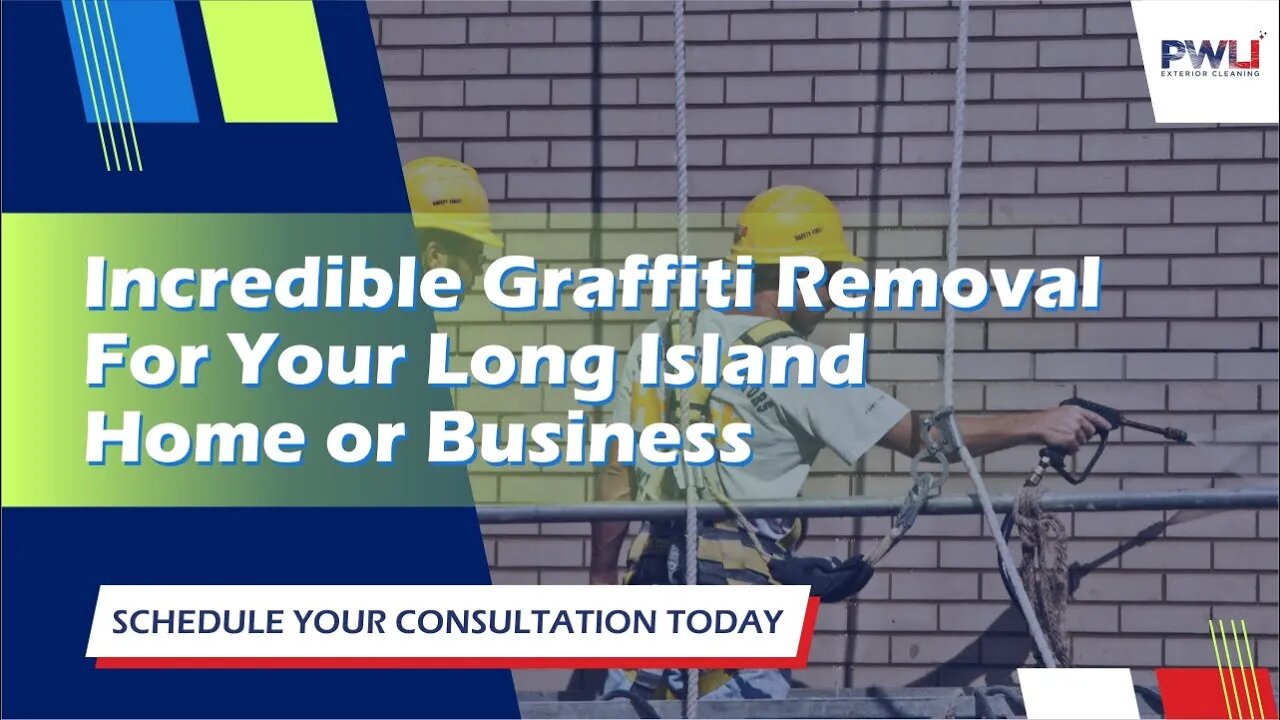 Incredible Graffiti Removal For Your Long Island Home or Business