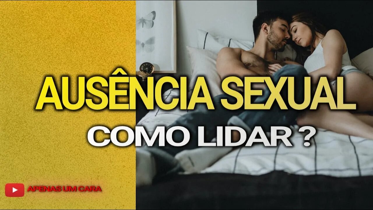 Ausência sexual no Relacionamento (Motivos e Dicas)