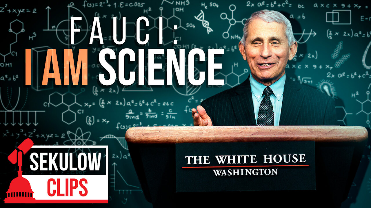 Dr. Anthony Fauci: The Embodiment Of Science?