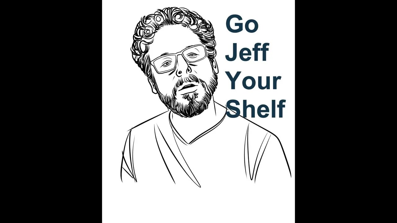 Go Jeff Your Shelf Episode 46: Born to be Live