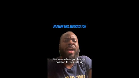 Passion Will Separate You #dayodman #motivation #eeyayyahh #motivationalspeaker #positivity