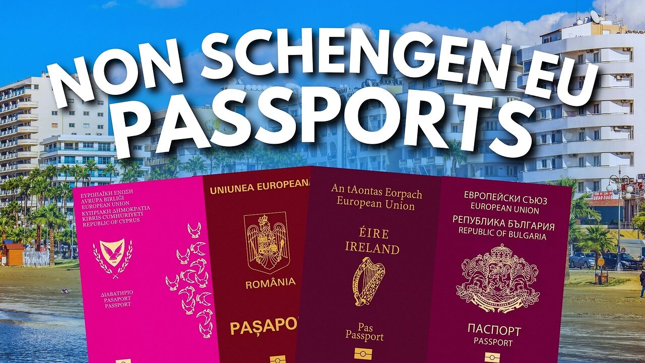 EU Passports Ranked: Non-Schengen Area 🇨🇾