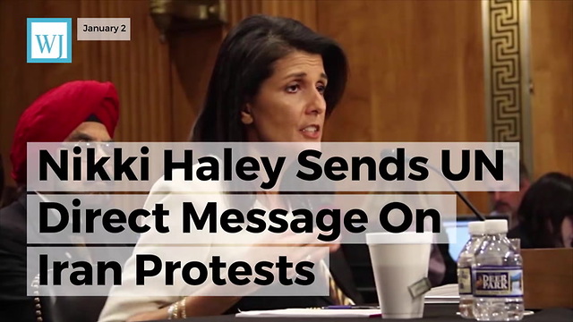 Nikki Haley Sends Un Direct Message On Iran Protests