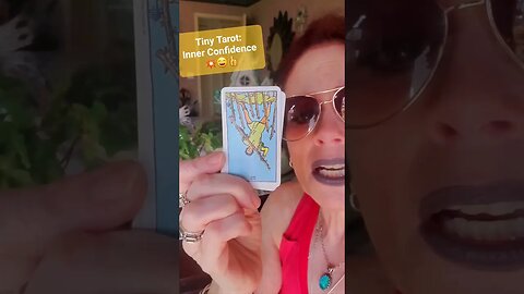 Tiny Tarot: Let that inner confidence shine🌟😀 !!! #tinytarot #lowkeymagickal #tarot #dailytarot