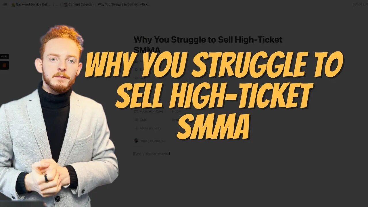 Why You Struggle to Sell High Ticket SMMA
