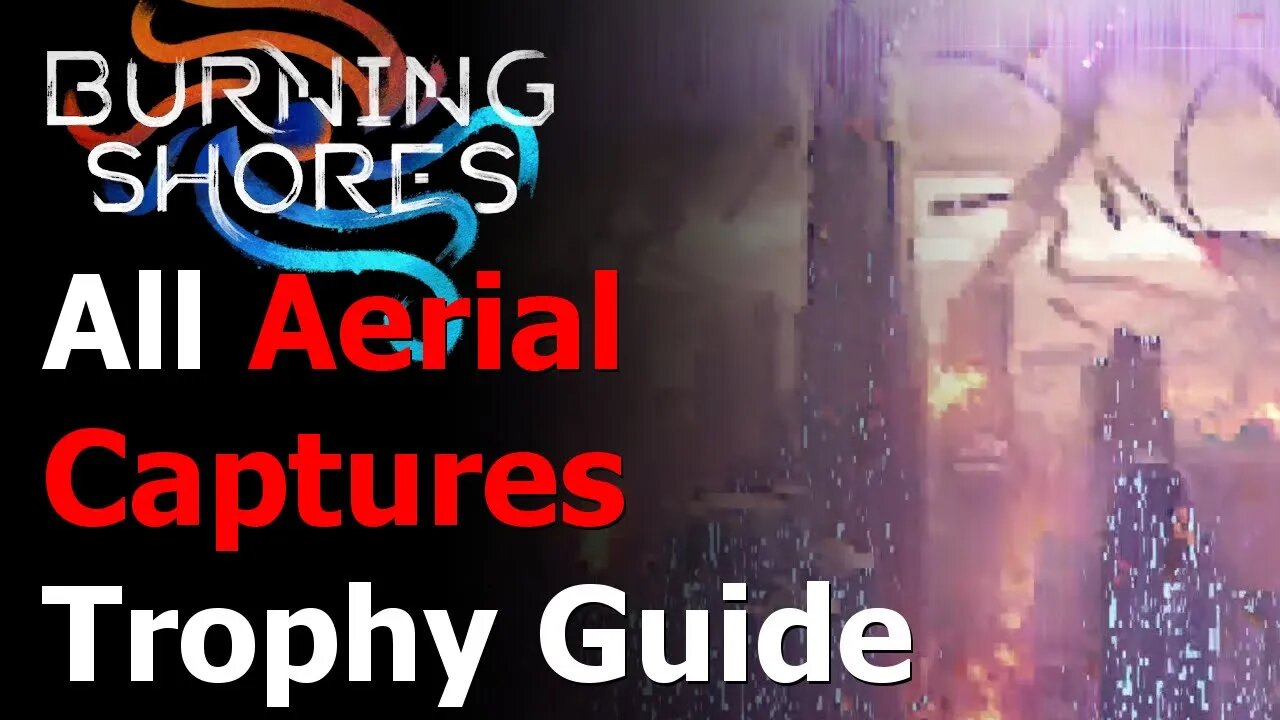 Horizon Burning Shores - Recovered All Aerial Captures Trophy Guide - All 6 Aerial Captures