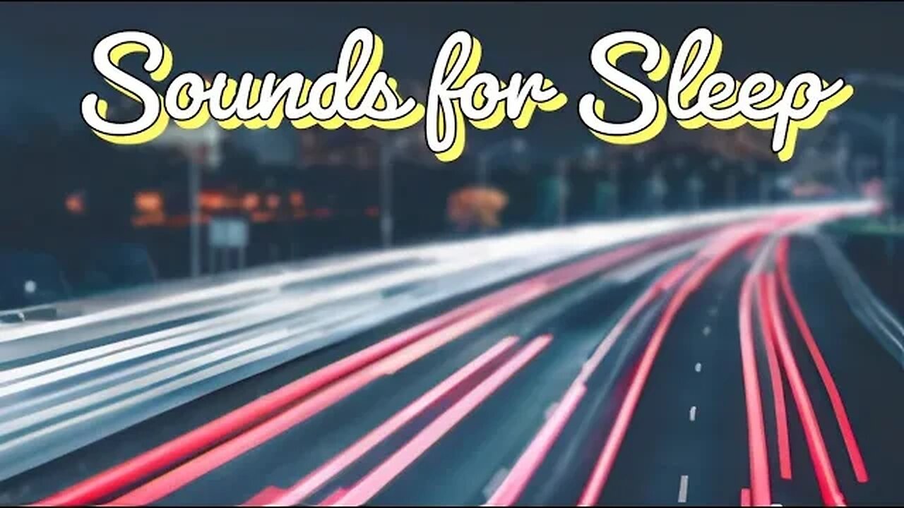 City Traffic Sounds for Sleep | Highway Ambience at Night | 10 Min ASMR White Noise