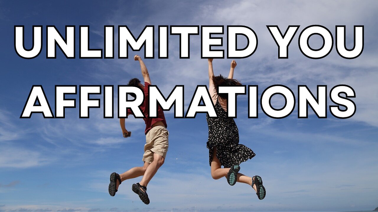 5 Minute Unlimited You Affirmations