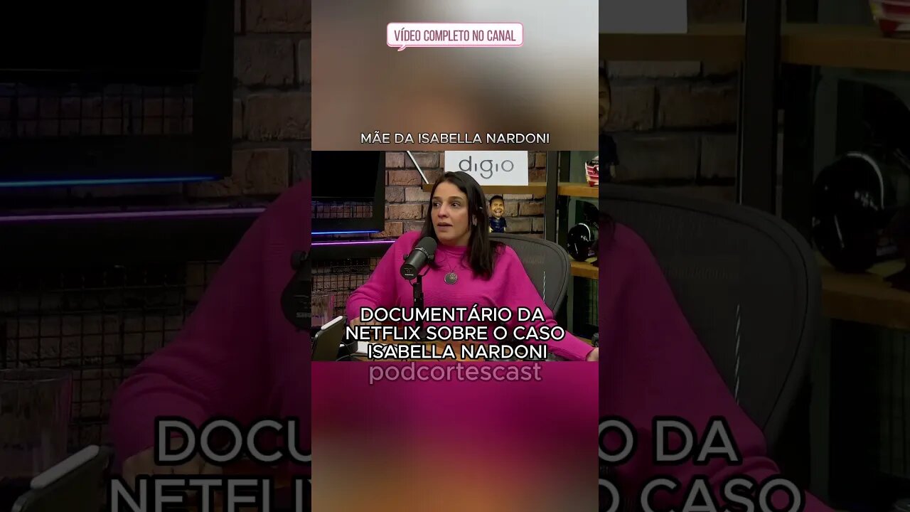 DOCUMENTÁRIO DA NETFLIX SOBRE O CASO ISABELLA NARDONI #shorts #isabellanardoni #netflix