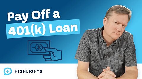 How Should I Tackle Paying Off a 401(k) Loan?