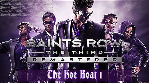 Saints Row 3 Soundtrack: The Hoe Boat 1