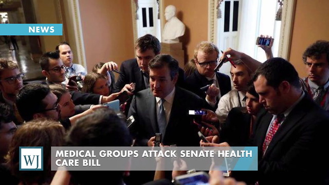 Medical Groups Attack Senate Health Care Bill