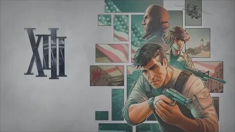 XIII -Intro-
