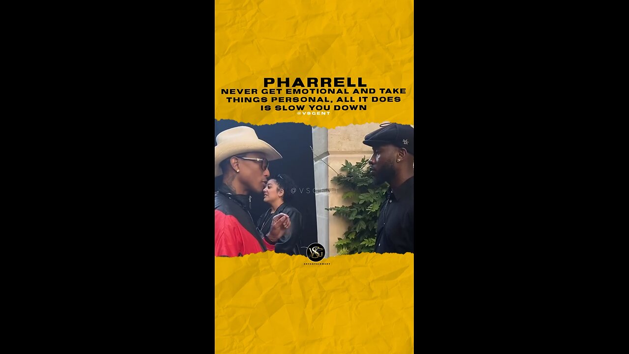 @pharrell Never get emotional and take things personal, all it does is slow you down