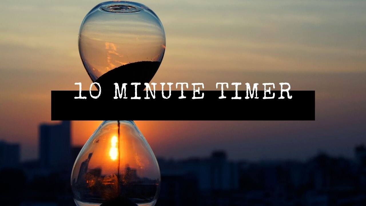 10 Minute Countdown | Timer