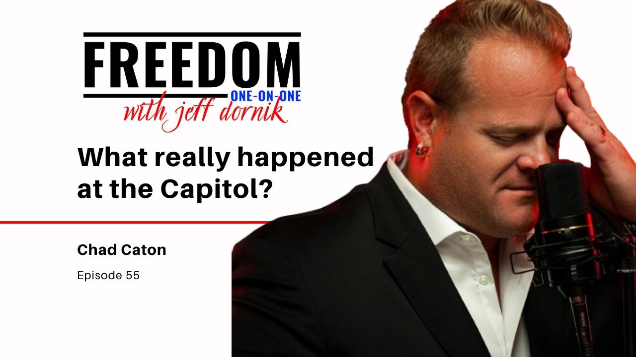 What really happened at the Capitol? | Chad Caton