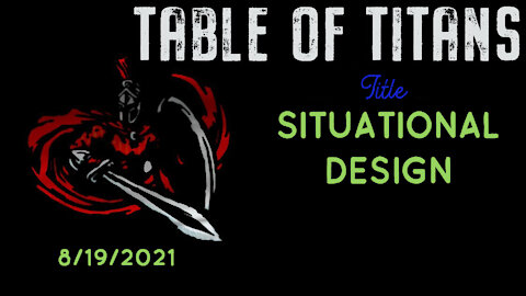 TOT- SITUATIONAL DESIGN 8/19/20