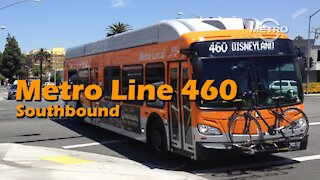 TMN | TRANSIT - Metro Line 460 Downtown LA to Disneyland (Southbound) FULL RIDE