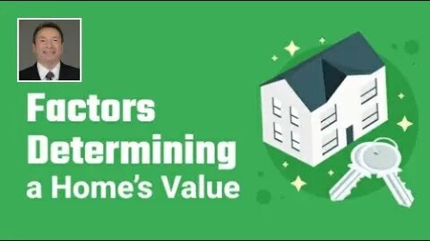 Key Factors That Determine Your Home’s Current Value
