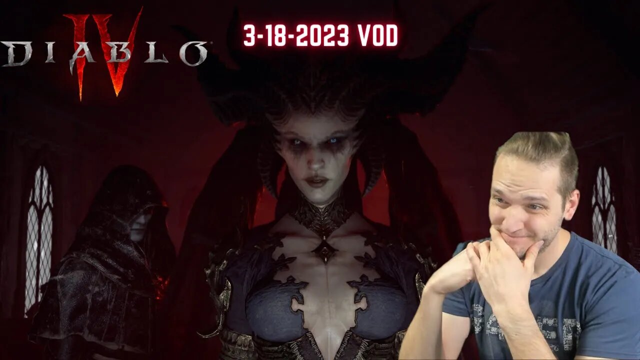 Last Diablo I played was in the late 90's. We return! 3-18-2023 VOD #twitch #gaming #diablo4