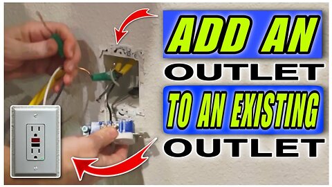 How To Add An Outlet To An Existing Outlet