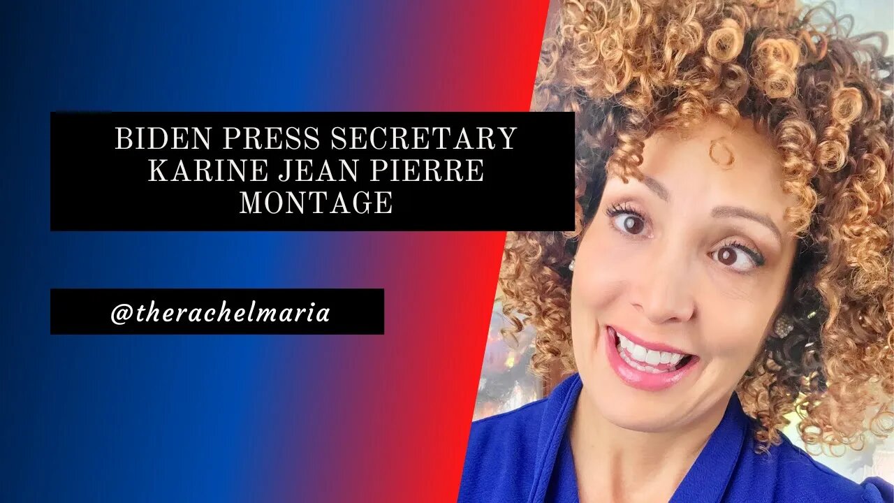 BIDEN PRESS SECRETARY KARINE JEAN PIERRE MONTAGE ~ PART 1