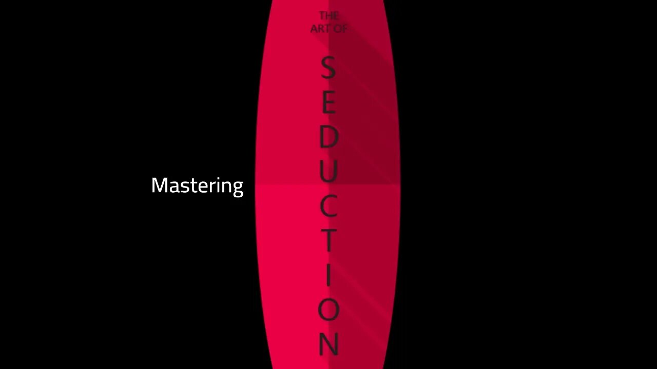 Mastering the Art of Seduction: Understanding the 9 Archetypes of the Seductive Process