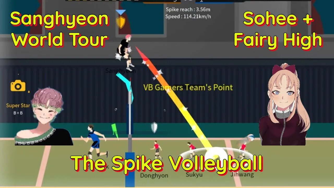 The Spike Volleyball - S-Tier Sanghyeon World Tour vs Sohee & Fairy High