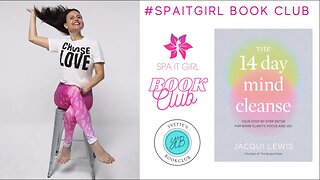 The 14 Day Mind Cleanse w/Jacqui Lewis #spaitgirlbookclub #mentalhealth #sleep #selfcaretips #book