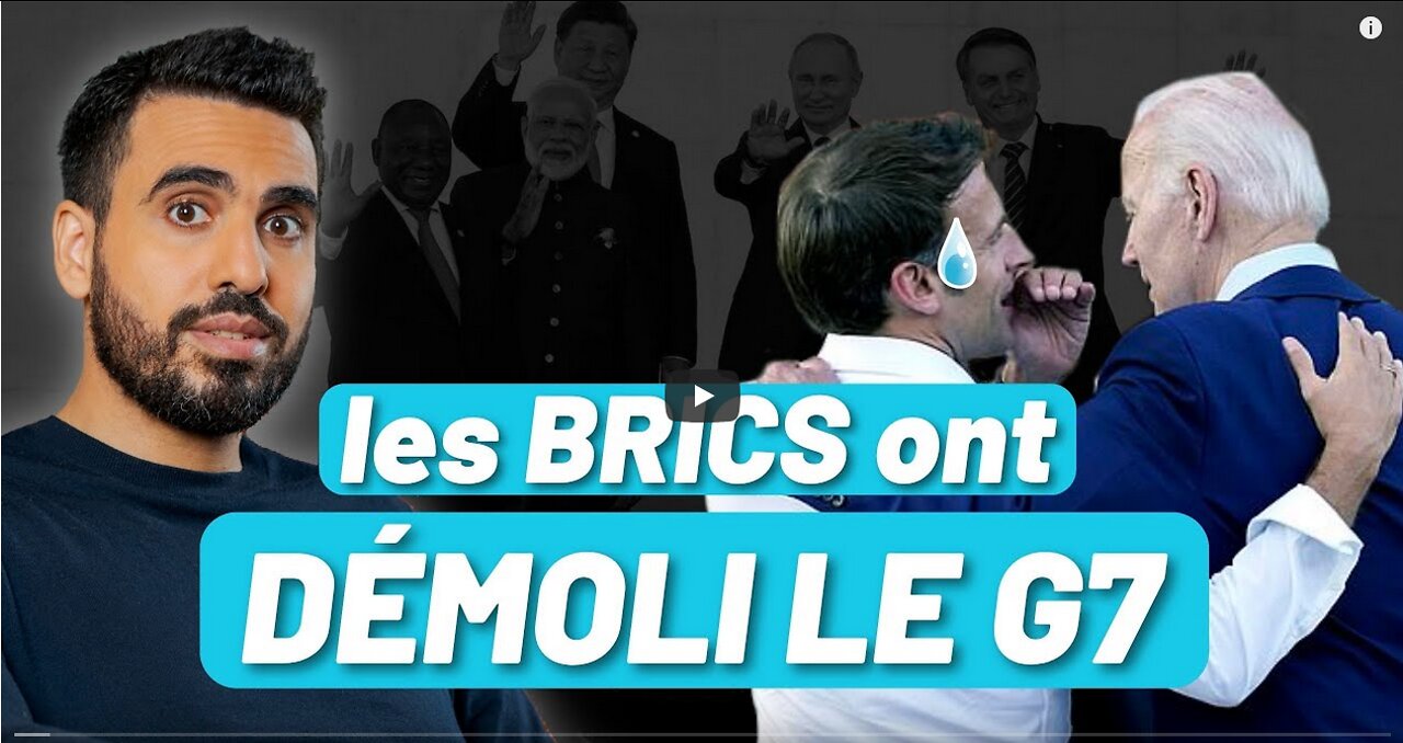 Pourquoi le Sommet des BRICS est plus important que le G7 IDRISS ABERKANE