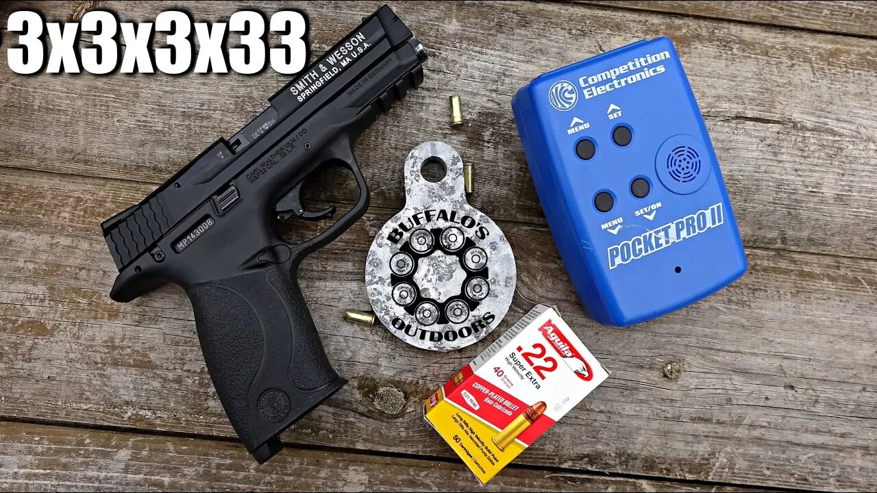 3x3x3x33 Precision Drill Ft. M&P 22