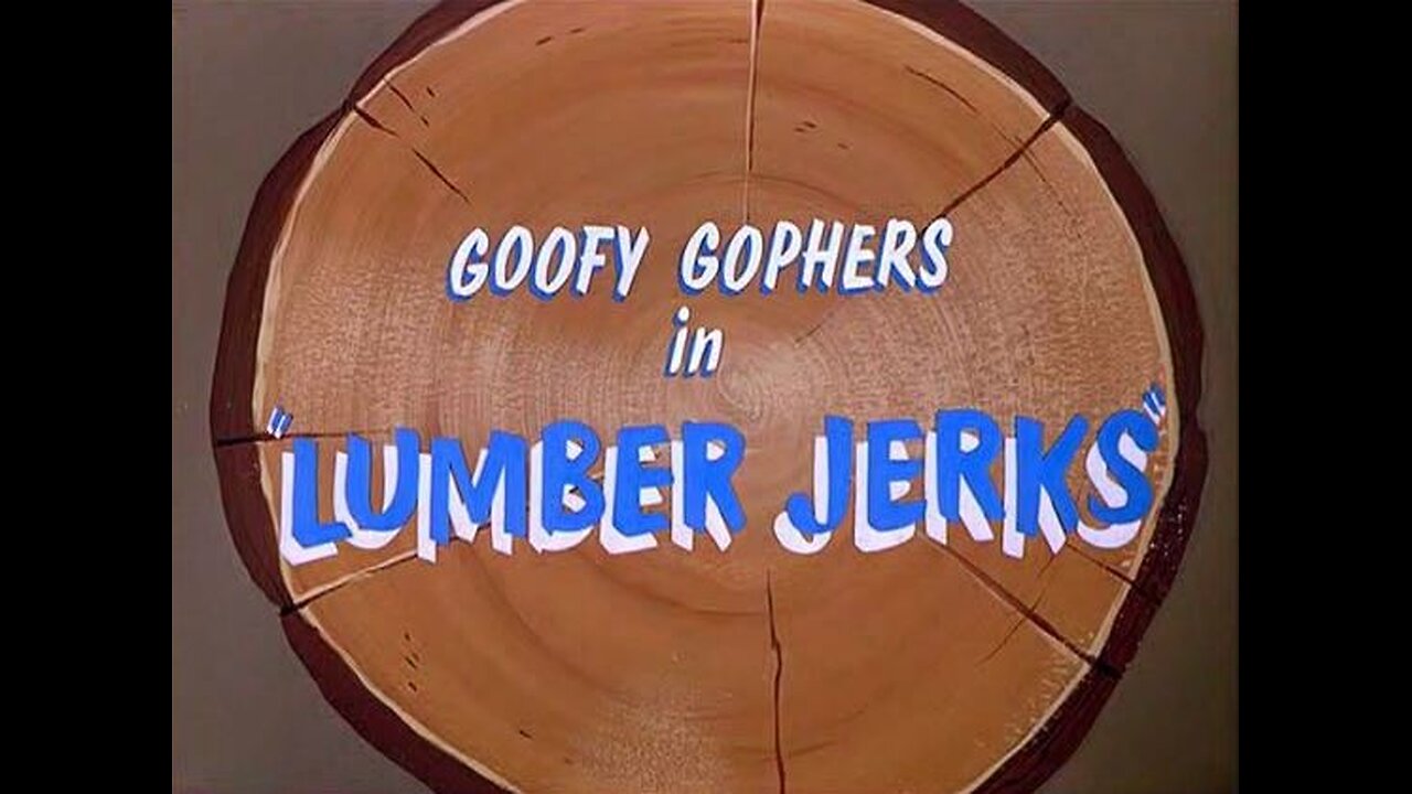 Looney Tunes - Lumber Jerks (1955)