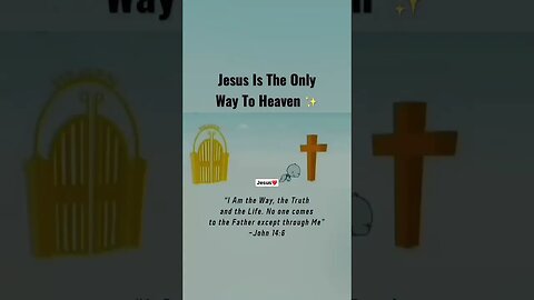 Jesus Is The Only WAY! Let's go!