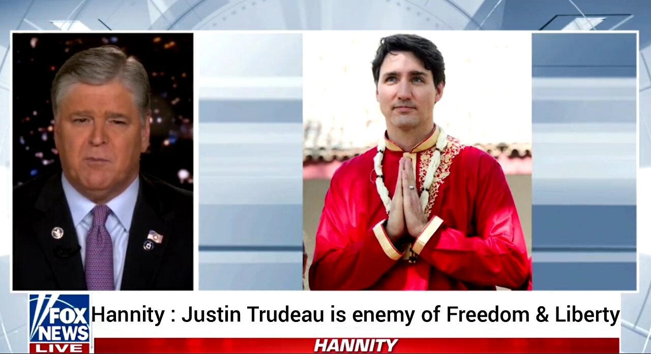 Sean Hannity slams Justin Trudeau over Vaccine mandate