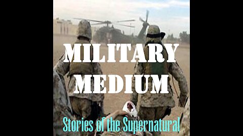 The Military Medium | Interview with Dean McMurray | Stories of the Supernatural