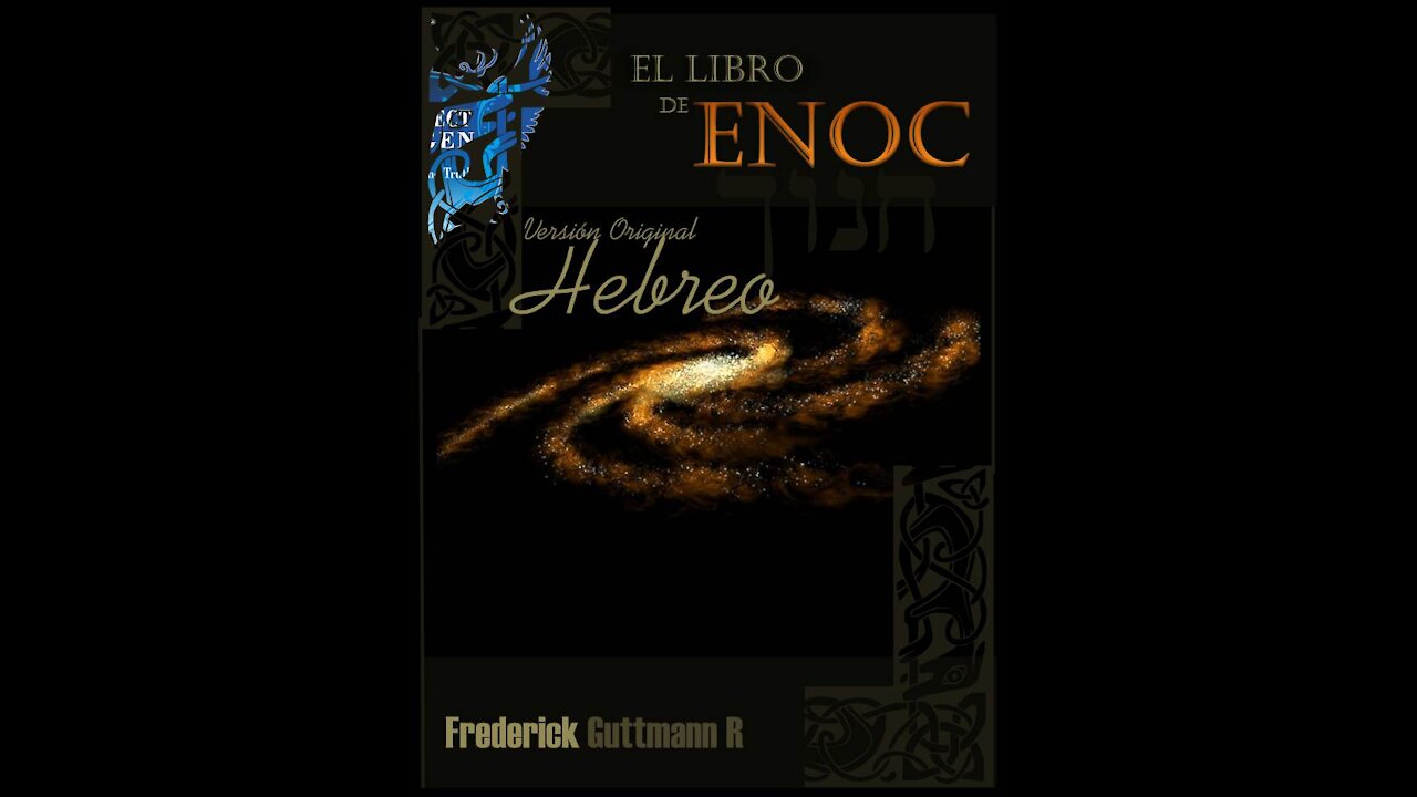 Entrevista sobre la Biblia de Henoc - parte 2/2