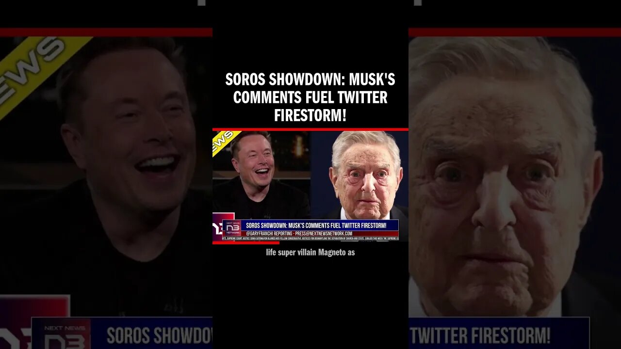 Soros Showdown: Musk's Comments Fuel Twitter Firestorm!